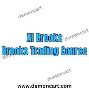 Al Brooks - Brooks Trading Course