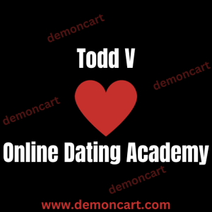 Todd V - Online Dating Academy