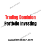 Trading Dominion Portfolio Investing